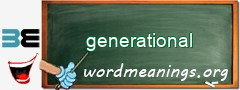 WordMeaning blackboard for generational